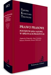 Prawo prasowe Postępowania sądowe w sprawach prasowych - Chajewska Agnieszka, Cichońska Anna - książka