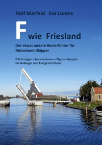 F wie Friesland - Rolf Marfeld - ebook