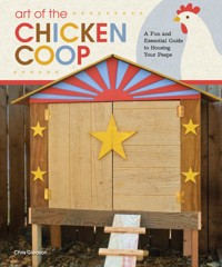 Art of the Chicken Coop - Chris Gleason - ebook