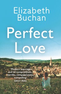 Perfect Love - Elizabeth Buchan - ebook