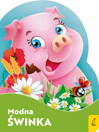 Modna świnka - Urszula Kozłowska - książka