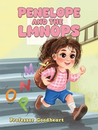Penelope and the LMNOPs - Professor Goodheart - ebook