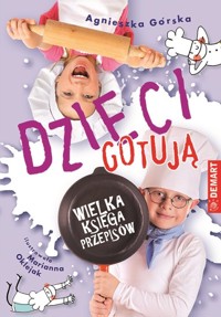 Dzieci gotują - Górska Agnieszka - książka