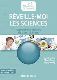 Réveille-moi les Sciences - Thierry Evrard - ebook