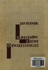 Z dziejów Ziemi Oświęcimskiej - Jan Stanek - ebook
