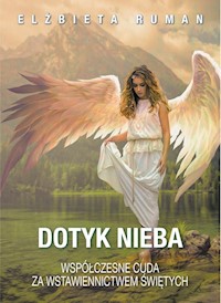 Dotyk Nieba - Elżbieta Ruman - ebook + książka