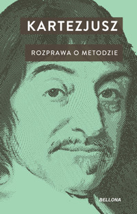 Rozprawa o metodzie - Kartezjusz - ebook