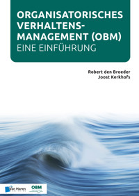 Organisatorisches Verhaltensmanagement - Eine Einführung (OBM) - Joost Kerkhofs - ebook