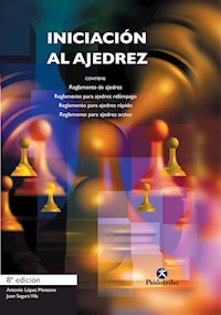 Iniciación al ajedrez - Antonio López Manzano - ebook
