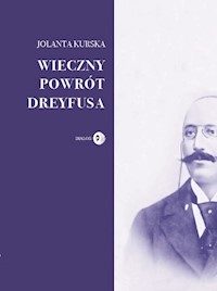 Wieczny powrót Dreyfusa - Kurska Jolanta - książka