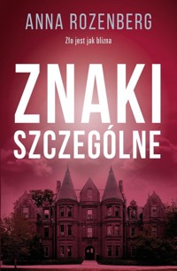 Znaki szczególne - Anna Rozenberg - ebook + audiobook + książka