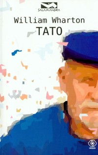 Tato - William Wharton - książka