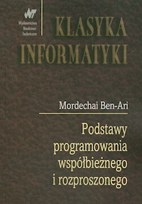 Podstawy programowania współbieżnego i rozproszonego - Ben-Ari Mordechai - książka