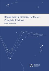 Reguły polityki pieniężnej w Polsce - Paweł Baranowski - książka