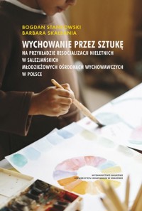 Wychowanie przez sztukę - Skałbania Barbara, Stańkowski Bogdan - książka