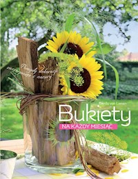 Bukiety na każdy miesiąc - von Lienen Gerda - książka