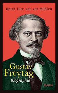Gustav Freytag - Bernt Ture von Zur Mühlen - ebook