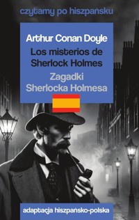 Los misterios de Sherlock Holmes / Zagadki Sherlocka Holmesa. Czytamy po hiszpańsku - Emily Brontë - książka