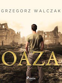 Oaza - Walczak Grzegorz - ebook + audiobook