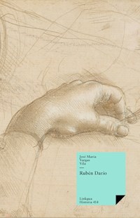 Rubén Darío - José María Vargas Vila - ebook