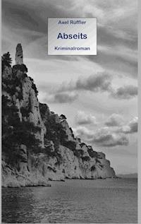 Abseits - Axel Rüffler - ebook