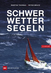 Schwerwettersegeln - Peter Bruce - ebook
