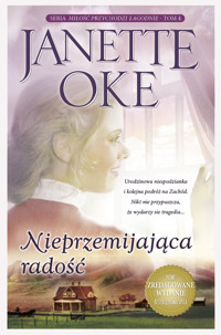Nieprzemijająca radość - Janette Oke - ebook + audiobook