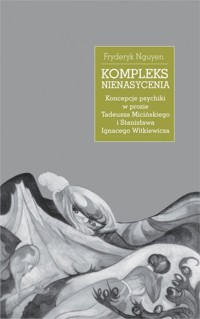 Kompleks nienasycenia - Nguyen Fryderyk - ebook + książka