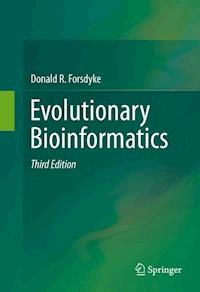 Evolutionary Bioinformatics - Donald R. Forsdyke - ebook