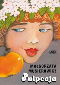 Pulpecja - Małgorzata Musierowicz - książka