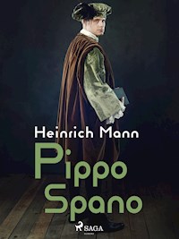 Pippo Spano - Heinrich Mann - ebook