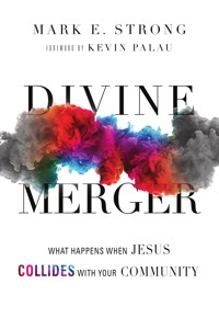 Divine Merger - Mark E. Strong - ebook