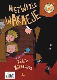 Niezwykłe wakacje. Seria Zagadka starego dworu. Tom 3 - Beata Ostrowicka - ebook + audiobook + książka
