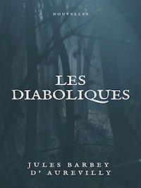 Les Diaboliques - Jules Barbey d'Aurevilly - ebook
