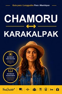 The Language Guide for Travelers - Chamorro to Karakalpak - YouGuide - ebook