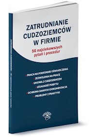 Zatrudnianie cudzoziemców w firmie -  - książka