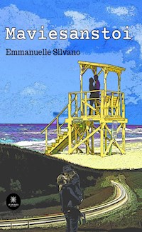 Ma vie sans toi - Emmanuelle Silvano - ebook