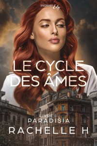 Le cycle des âmes - Tome 2 - Rachelle H - ebook