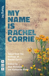 My Name is Rachel Corrie - Rachel Corrie - ebook