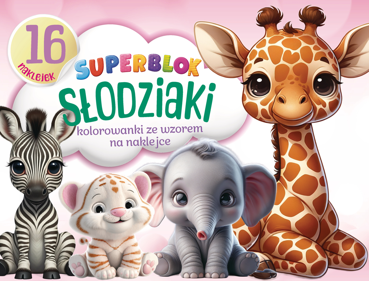Superblok Słodziaki. Kolorowanki ze wzorem na naklejce - zbiorowa praca - książka