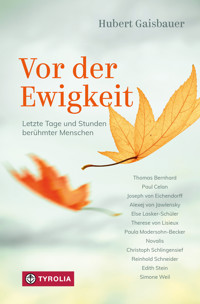 Vor der Ewigkeit - Hubert Gaisbauer - ebook