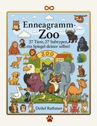 Enneagramm-Zoo - Detlef Rathmer - ebook
