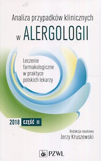 Analiza przypadków klinicznych w alergologii Część 2 -  - książka