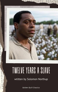 Twelve Years a Slave - Solomon Northup - ebook