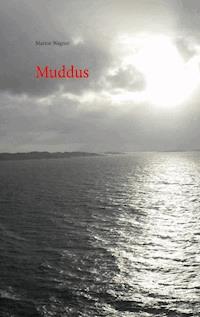 Muddus - Marion Wagner - ebook