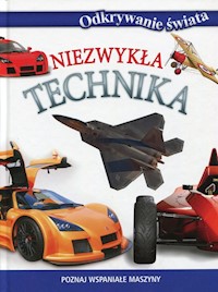 Niezwykła technika Odkrywanie świata -  - książka