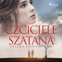 Czciciele szatana - Helena Mniszkówna - ebook + audiobook