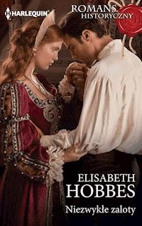 Niezwykłe zaloty - Elizabeth Hobbes - ebook