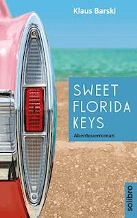 Sweet Florida Keys - Klaus Barski - ebook