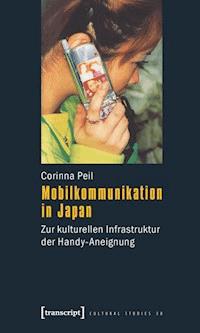 Mobilkommunikation in Japan - Corinna Peil - ebook